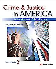 Crime and Justice in America An Introduction to Criminal Justice 