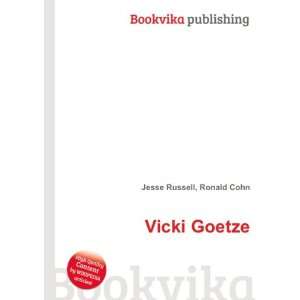  Vicki Goetze Ronald Cohn Jesse Russell Books