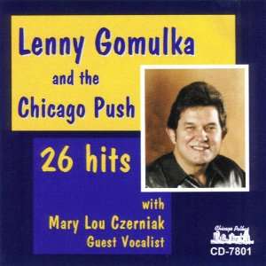  Lenny Gomulka & The Chicago Push   26 Hits Lenny Gomulka 