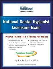 Kaplan National Dental Hygienist Licensure Exam, (0743262573), Paula 