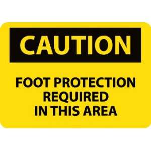    SIGNS FOOT PROTECTION REQUIRED IN THIS AREA