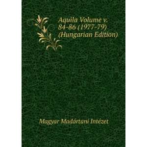   (1977 79) (Hungarian Edition) Magyar MadÃ¡rtani IntÃ©zet Books