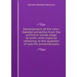   the question of specific polyembryony Horatio Hackett Newman Books