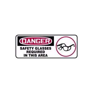 DANGER SAFETY GLASSES REQUIRED IN THIS AREA (W/GRAPHIC) 7 x 17 Dura 