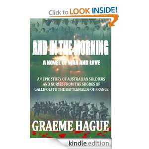 And In The Morning Graeme Hague  Kindle Store