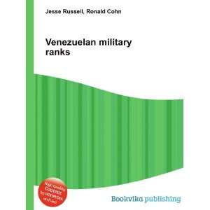  Venezuelan military ranks Ronald Cohn Jesse Russell 