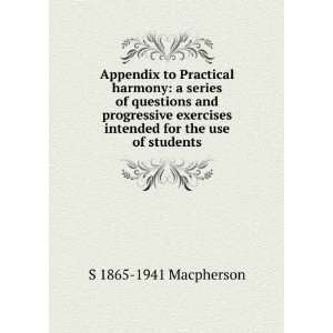  Appendix to Practical harmony a series of questions and 