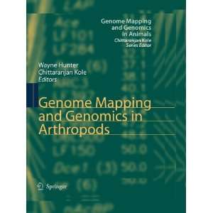  Genome Mapping and Genomics in Arthropods (9783540841401) Books