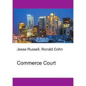 Commerce Court Ronald Cohn Jesse Russell Books