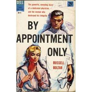   By Appointment Only Russell Boltar, Harry Schaare (cover art) Books