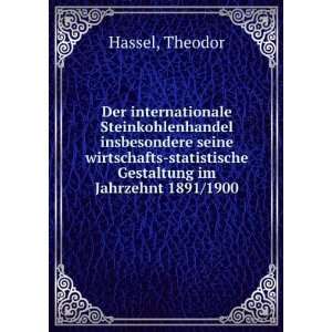   statistische Gestaltung im Jahrzehnt 1891/1900 Theodor Hassel Books