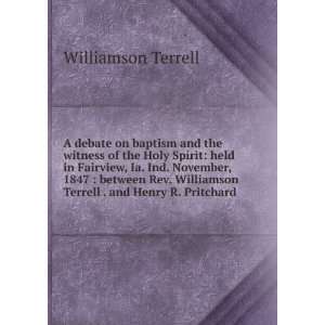   Terrell . and Henry R. Pritchard . Williamson Terrell Books