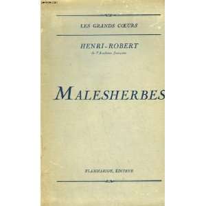 Malesherbes Henri Robert  Books