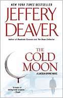   The Cold Moon (Lincoln Rhyme Series #7) by Jeffery 