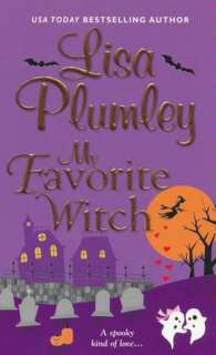   My Favorite Witch by Lisa Plumley, Kensington 