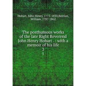   Memoir of His Life. 3 William Berrian John Henry Hobart  Books