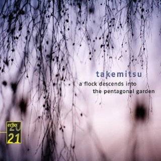 Takemitsu A Flock Descends into the Pentagonal Garden by Toru 