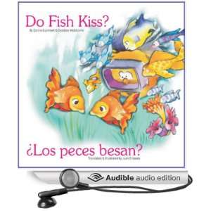  Do Fish Kiss? (Audible Audio Edition) Donna Gummelt 