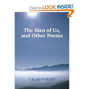 Man of Uz, and Other Poems Lydia Howard Sigourney Books
