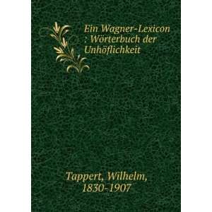  Ein Wagner lexicon WÃ¶rterbuch der UnhÃ¶flichkeit 