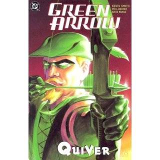 Green Arrow Quiver (Book 1) by Kevin Smith, Phil Hester and Ande 