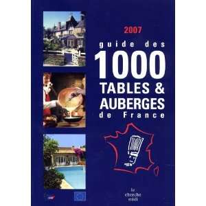    Guide des 1000 tables & auberges de France Jean Lanau Books