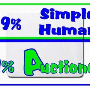  49% Simple Human 51% Auctioneer Mousepad