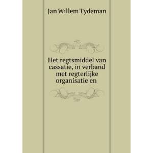   Burgerlijke Regtsvordering (Dutch Edition) Jan Willem Tydeman Books