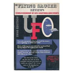  The Flying Saucer Reviews World Roundup of UFO Sightings 