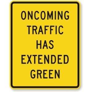  Oncoming Traffic Has Extended Green High Intensity Grade 