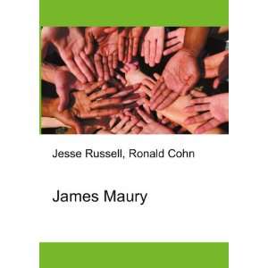  James Maury Ronald Cohn Jesse Russell Books