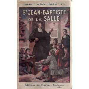  St Jean Baptiste de la salle DAraules Pierre Books