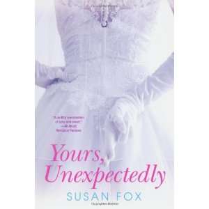  Yours, Unexpectedly (Wild Ride to Love) [Paperback] Susan 