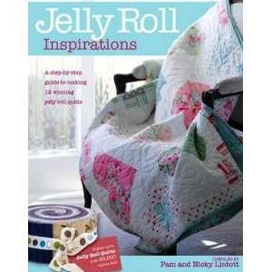  Jelly Roll Inspirations Arts, Crafts & Sewing