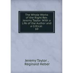   the Author and a Critical . 10 Reginald Heber Jeremy Taylor  Books