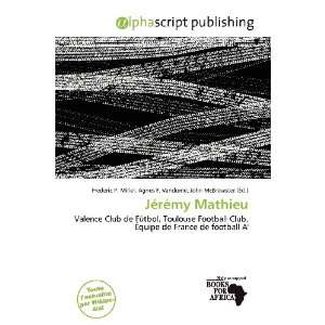  Jérémy Mathieu (French Edition) (9786200648761 