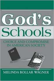 Gods Schools, (0813516072), Melinda Bollar Wagner, Textbooks   Barnes 