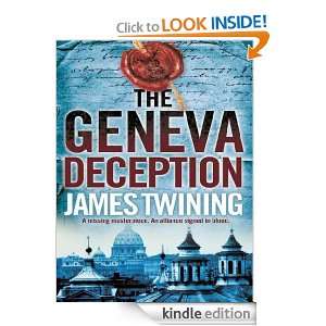 The Geneva Deception James Twining  Kindle Store