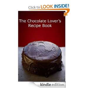 The Chocolate Lovers Recipe Book Pierre Sabatini  Kindle 