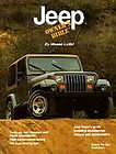 Jeep Owners Bible A Hands On Guide to Getting the 