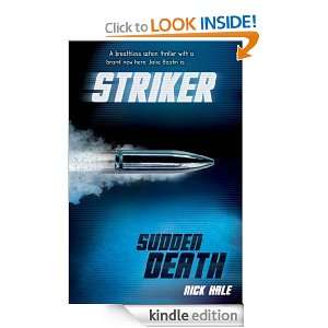 Striker Sudden Death Nick Hale  Kindle Store