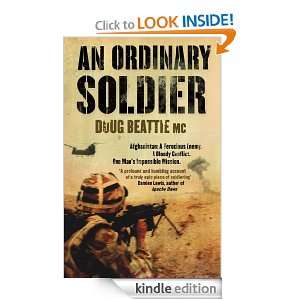 An Ordinary Soldier Doug Beattie MC  Kindle Store