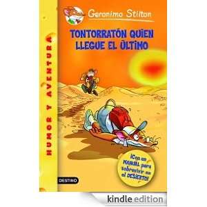 Tontorratón quien llegue el último Geronimo Stilton 23 (Spanish 