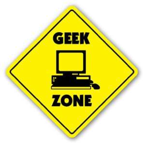  GEEK ZONE Sign xing gift nerd dork revenge of the nerds 