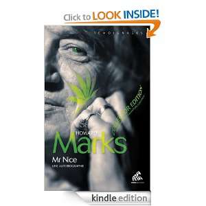 Mr Nice Une autobiographie (Témoignages) (French Edition) Howard 