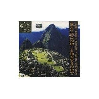 The Best Peruvian Folklore by RAYMOND THEVENOT ( Audio CD   2011 