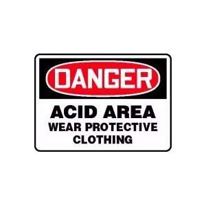  DANGER ACID AREA WEAR PROTECTIVE CLOTHING Sign   10 x 14 