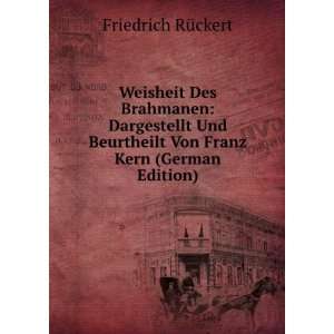   Kern (German Edition) (9785877853157) Friedrich RÃ¼ckert Books
