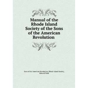  Society of the Sons of the American Revolution . Edward Field Sons 