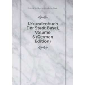   Edition) Staatsarchiv Des Kantons Basel Stadt  Books